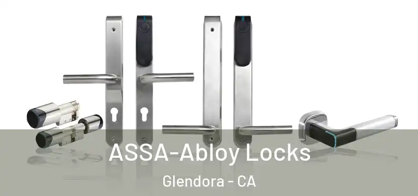  ASSA-Abloy Locks Glendora - CA